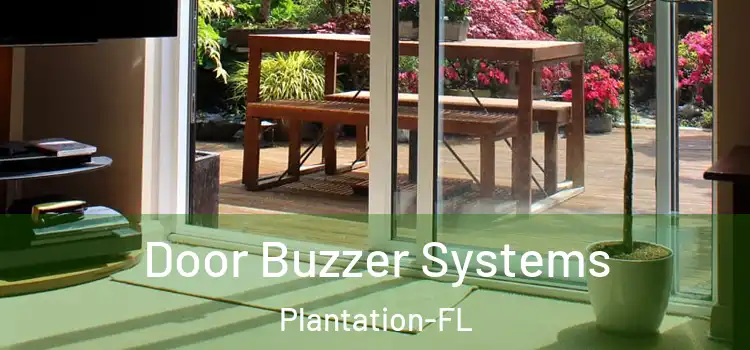 Door Buzzer Systems Plantation-FL