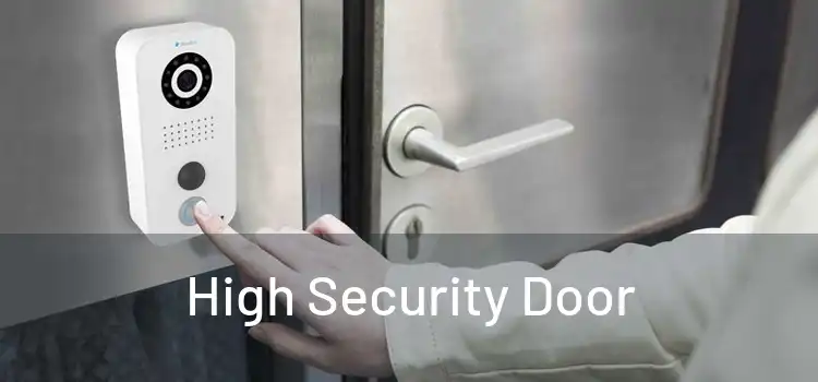 High Security Door